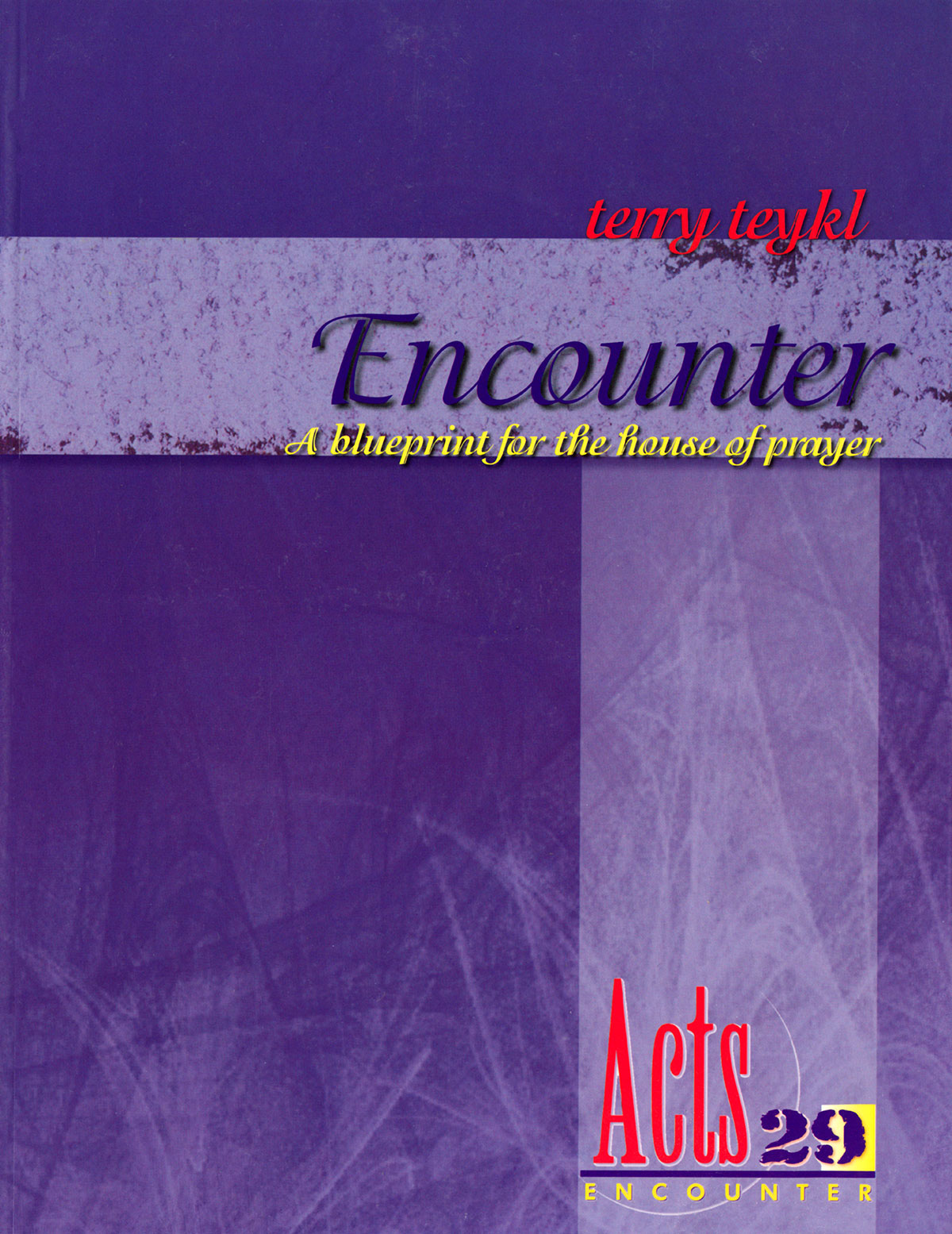 alt="encounter, blueprint for a house of prayer, book"